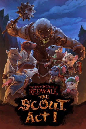 The Lost Legends of Redwall : The Scout Act 1