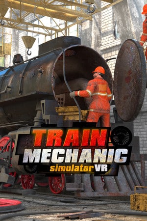 Train Mechanic Simulator VR