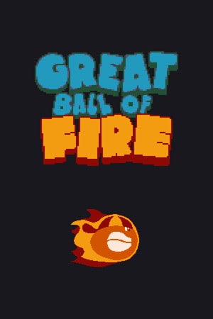 Great Ball of Fire