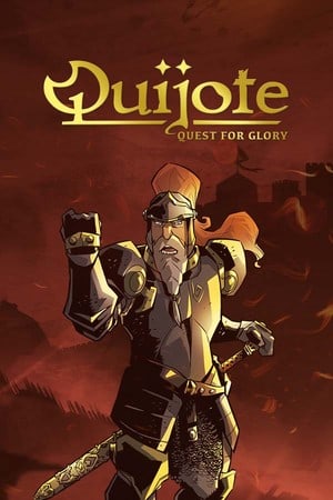 QUIJOTE: Quest for Glory