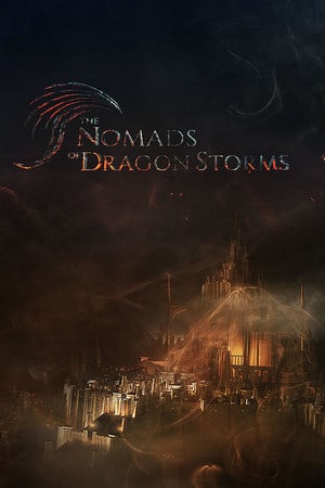 The Nomads of Dragon Storms