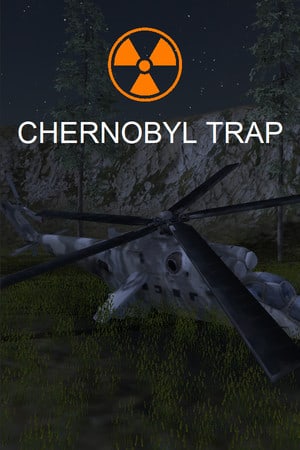 Chernobyl Trap