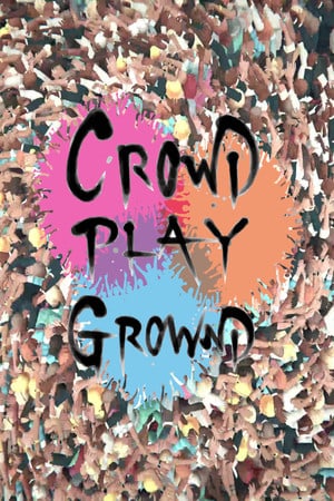 Crowd Playground