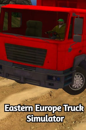 Eastern Europe Truck Simulator