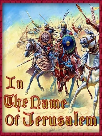 Mount & Blade: Warband - In the name of Jerusalem