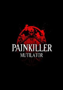 Painkiller Mutilator