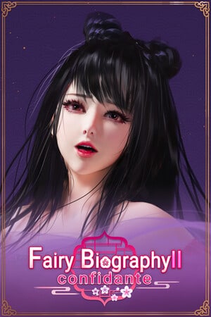 Fairy Biography2: Confidante