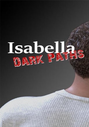 Isabella - Dark Paths