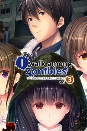 I Walk Among Zombies Vol. 3