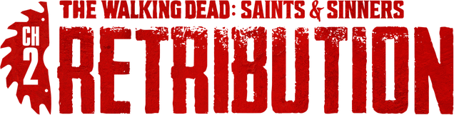Логотип The Walking Dead: Saints and Sinners - Chapter 2: Retribution