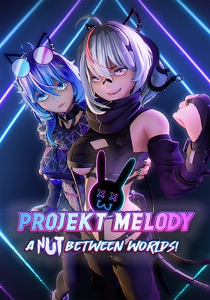 Projekt Melody: A Nut Between Worlds