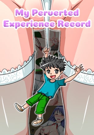 My Perverted Experience Record