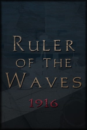 Ruler of the Waves 1916