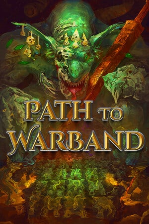 Path to Warband