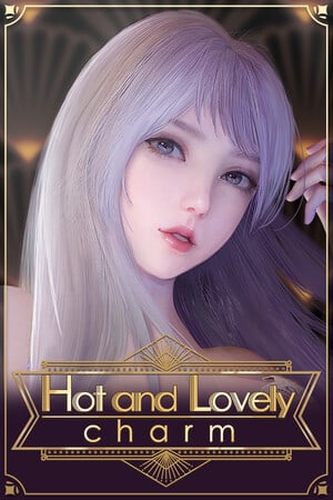 Hot And Lovely: Charm